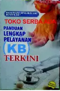 Image of Panduan Lengkap Pelayanan KB Terkini