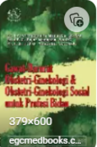 Image of Gawat Darurat Obstetri-Ginekologi & Obstetri-Ginekologi Sosial Untuk Profesi Bidan
