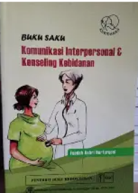 Image of Buku Saku Komunikasi Interpersonal & Konseling Kebidanan