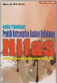 Image of Buku Panduan Praktik Keterampilan Asuhan Kebidanan Nifas