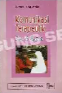 Image of Komunikasi Terapeutik Teori Dan Praktik