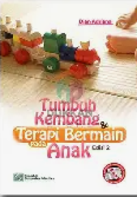 Image of Tumbuh Kembang Dan Terapi Bermain Pada Anak Ed 2