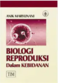 Image of Biologi Reproduksi Dalam Kebidanan