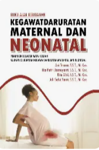 Image of Buku Ajar Kebidanan Kegawatdaruratan Maternal Dan Neonatal