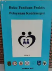 Image of Buku Panduan Praktis Pelayanan Kontrasepsi Edisi 2
