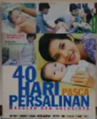 Image of 40 Hari Pasca Persalinan Masalah Dan Solusinya
