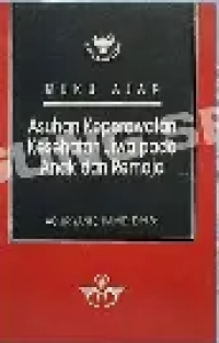 Image of Buku Ajar Asuhan Keperawatan Kesehatan Jiwa Pada Anak Dan Remaja