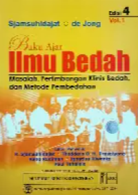 Image of Buku Ajar Ilmu Bedah : Masalah, Pertimbangan Klinis Bedah, Dan Metode Pembedahan Edisi 4 Vol 1