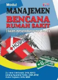 Image of Modul manajemen bencana rumah sakit : dalam menghadapi gempa bumi
