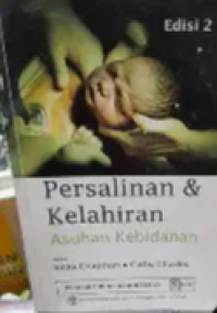 Image of Asuhan Kebidanan Persalinan Dan Kelahiran Edisi 2