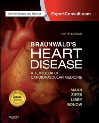 Image of Braunwald’s Heart Diseases : A Textbook Of Cardiovascular Medicine 10 Edition Vol 1 2