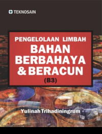 Image of Pengelolaan Limbah Bahan Berbahaya dan Beracun (B3)