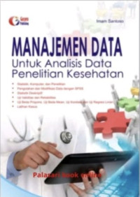 Image of Manajemen Data Untuk Analisis Data Penelitian Kesehatan