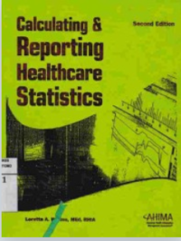 Image of Calculating and Reporting Healthcare Statistics