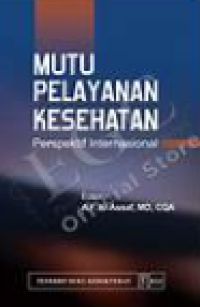 Image of Mutu Pelayanan Kesehatan Prespektif Internasional