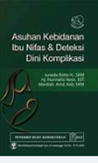 Image of Asuhan Kebidanan Ibu Nifas & Deteksi Dini Komplikasi