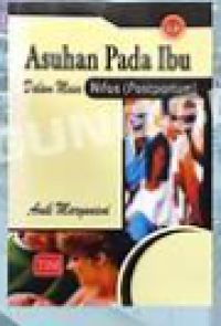 Image of Asuhan Pada Ibu Dalam Masa Nifas (Postpartum)