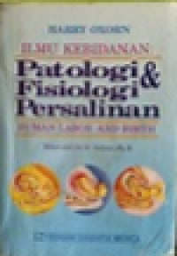 Image of Ilmu Kebidanan Patologi Dan Fisiologi Persalinan Human Labor And Birth