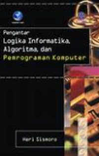 Image of Pengantar Logika Informatika Algoritma Dan Pemograman Komputer