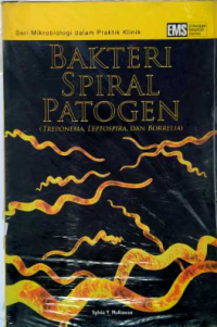 Image of Seri Mikrobiologi Dalam Praktik Klinik Bakteri Spiral Patogen