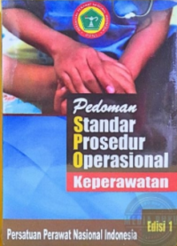 Image of Pedoman Standar Prosedur Operasional Keperawatan Edisi 1