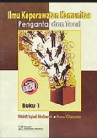 Image of Ilmu Keperawatan Komunitas Pengantar Dan Teori Buku 1