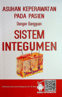 Image of Asuhan Keperawatan Pada Pasien Dengan Gangguan Sistem Integumen