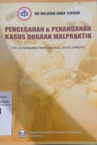 Image of Pencegahan & Penanganan Kasus Dugaan Malpraktik