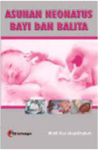 Image of Asuhan Neonatus Bayi dan Balita