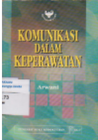 Image of Komunikasi Dalam Keperawatan