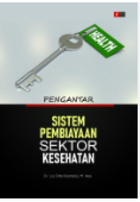 Image of Pengantar Sistem Pembiayaan Sektor Kesehatan